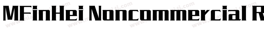 MFinHei Noncommercial Regular字体转换